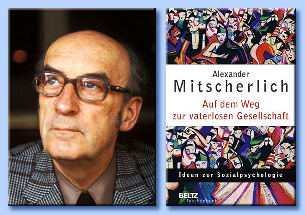 alexander mitscherlich - auf dem weg zur vaterlosen gesellschaft