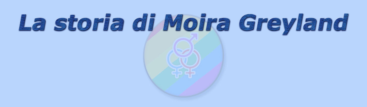 titolo la storia di moira greyland