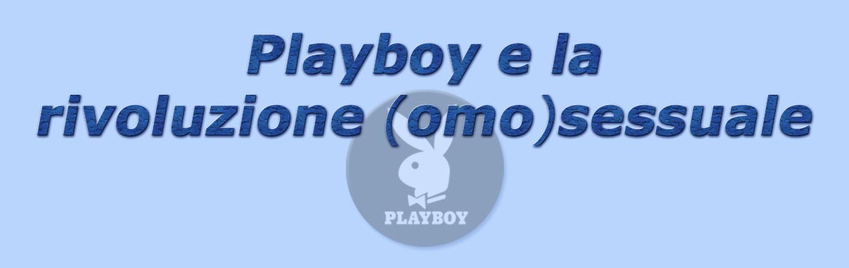 titolo playboy e la rivoluzione (omo)sessuale