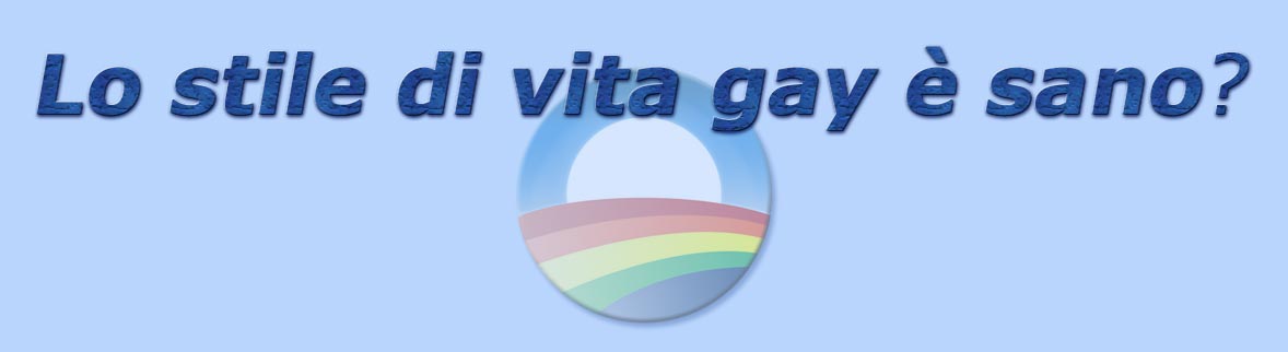 titolo lo stile di vita gay  sano?