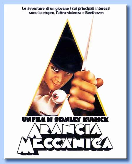 arancia meccanica - stanley kubrick