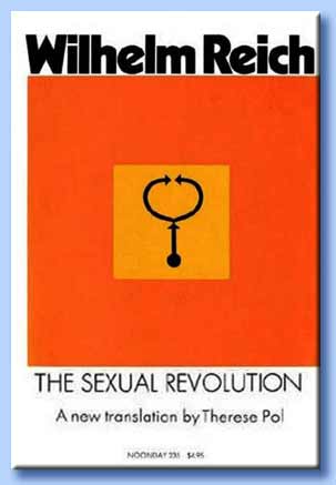 the sexual revolution - wilhelm reich