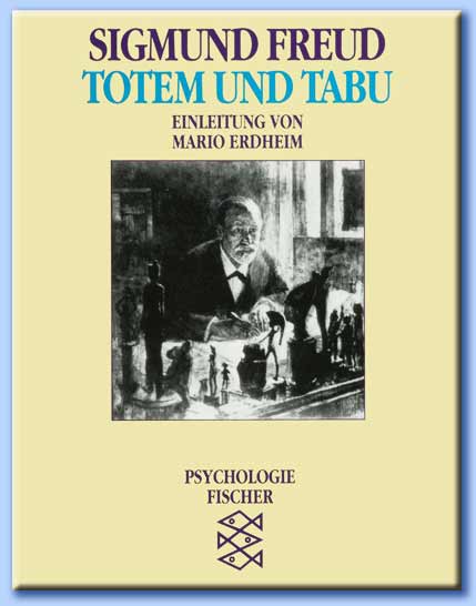 sigmund freud - totem und tabu 