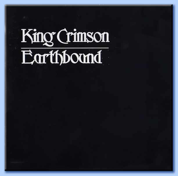 king crimson earthbound