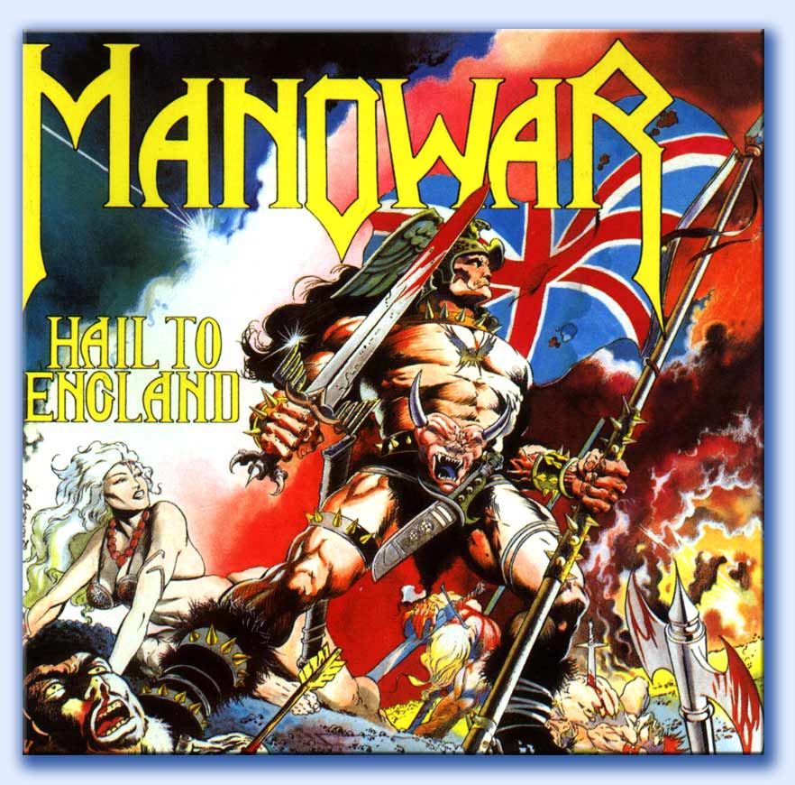 hail to england - manowar