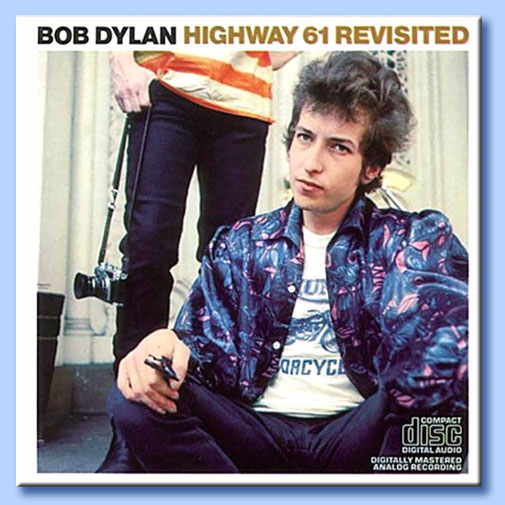 bob dylan - highway 61 revisited