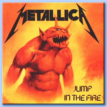 jump in the fire - metallica