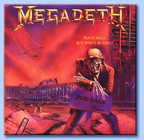 megadeth - peace sells... but who's buying?