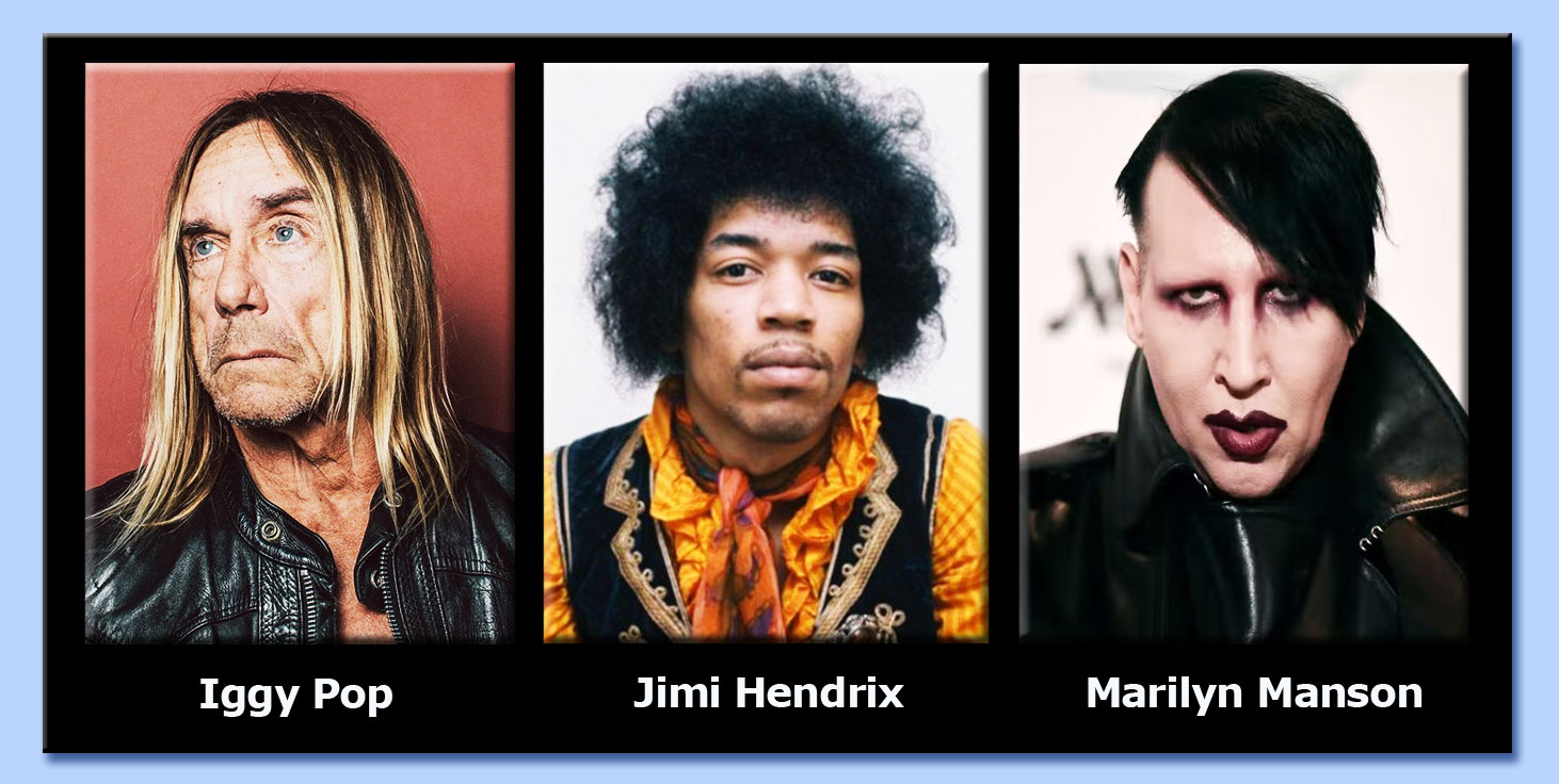 iggy pop - jimi hendrix - marilyn manson