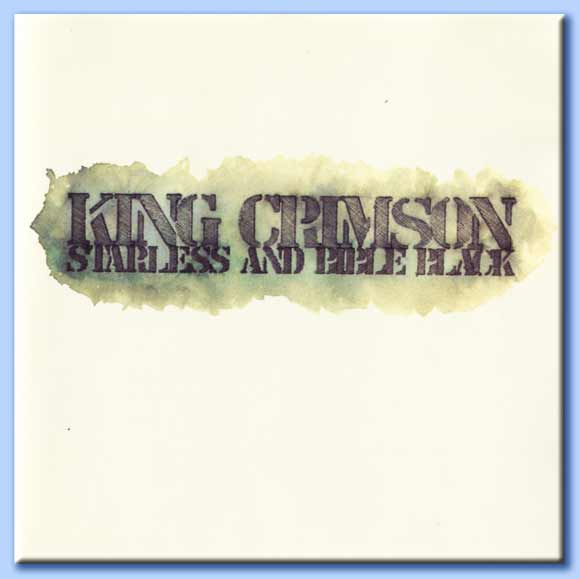 starless and bible black - king crimson