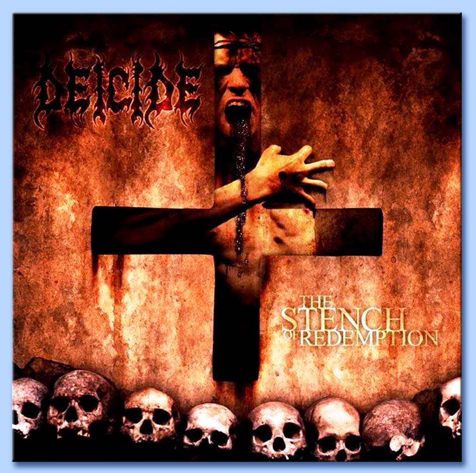 the stench of redemption - deicide