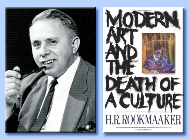 hendrik roelof rookmaaker - modern art and the death of a culture