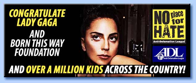 lady gaga - anti-defamation league