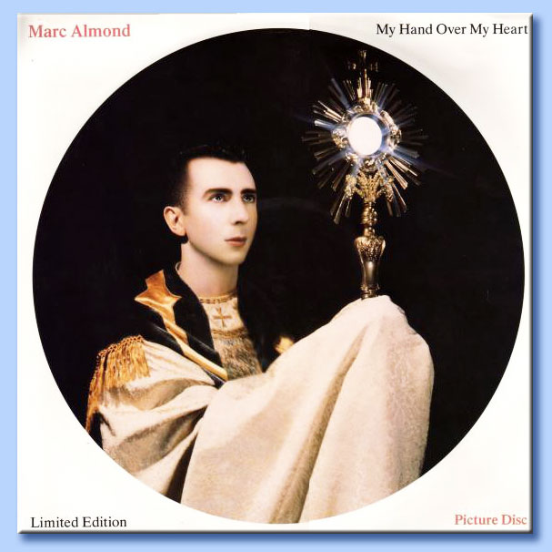 marc almond - my hand over my heart