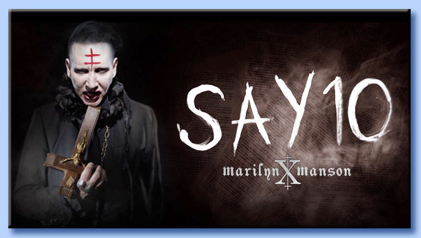 marilyn manson - say10