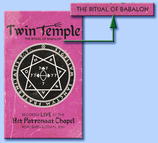 twin temple - the ritual of babalon