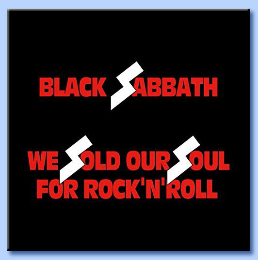 black sabbath - we sold our soul to rock'n'roll 