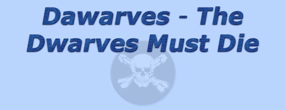 titolo dwarves - the dwarves must die