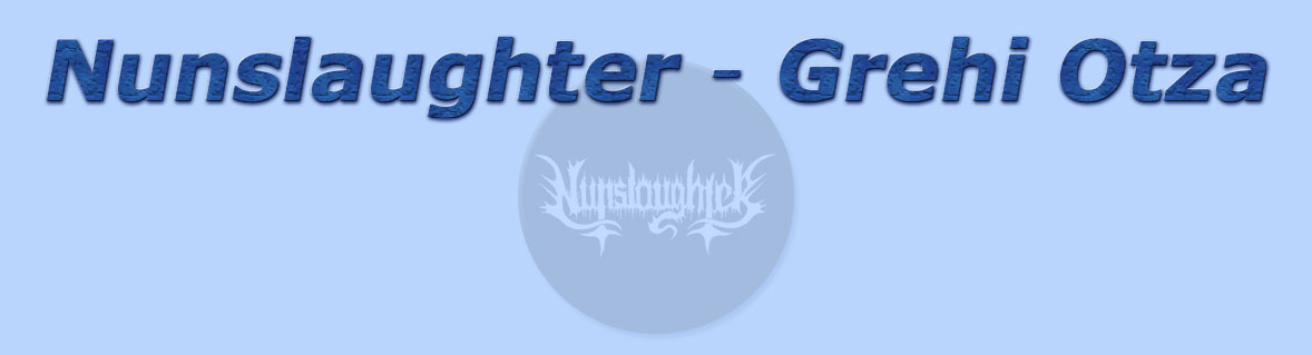 titolo nunslaughter - grehi otza