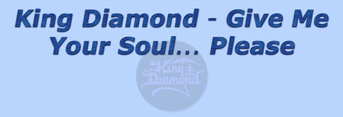 titolo king diamond - give me your soul... please