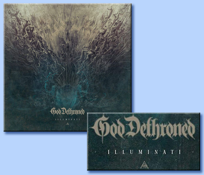 god dethroned - illluminati