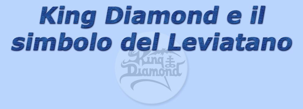 titolo king diamond e il simbolo del leviatano