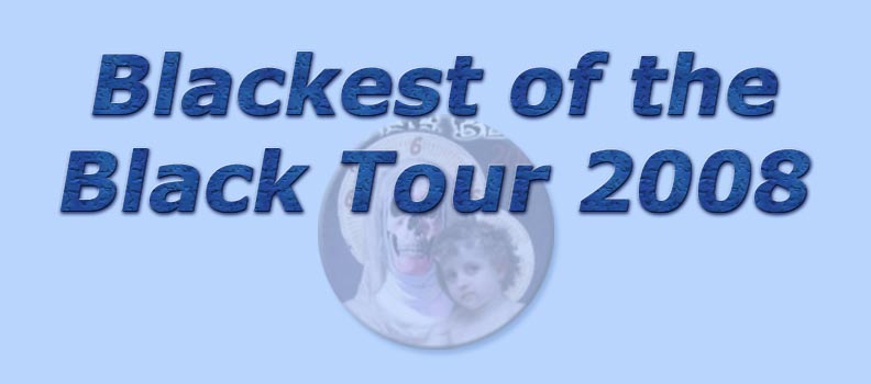 titolo blackest of the black tour 2008