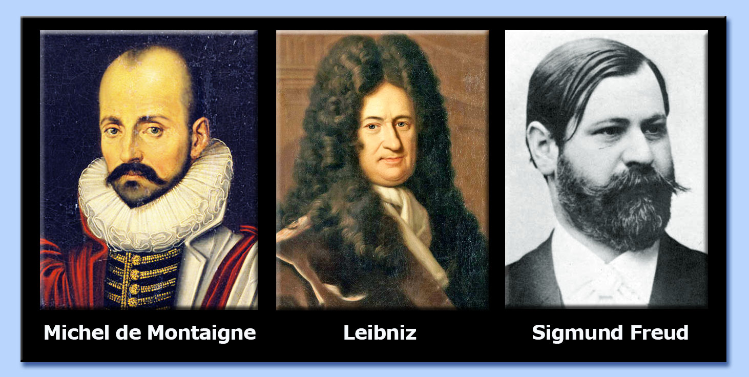michel de montaigne - leibniz - freud