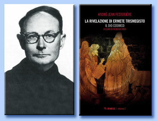 padre andré-jean festugière - la rivelazione di ermete trismegisto