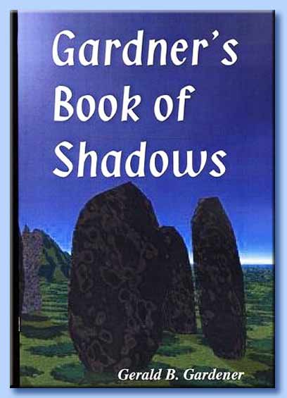 the book of shadows - gerald gardner