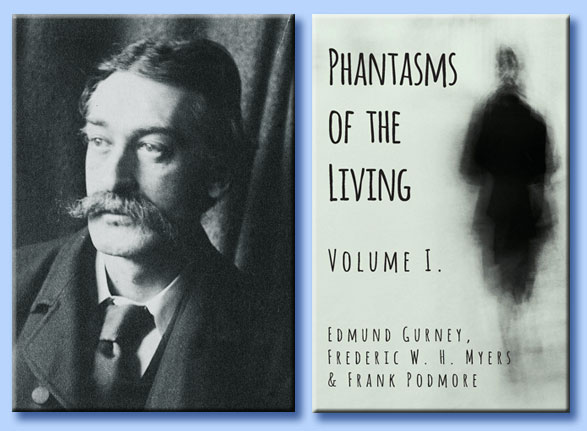 edmond gurney - phantasms of the living