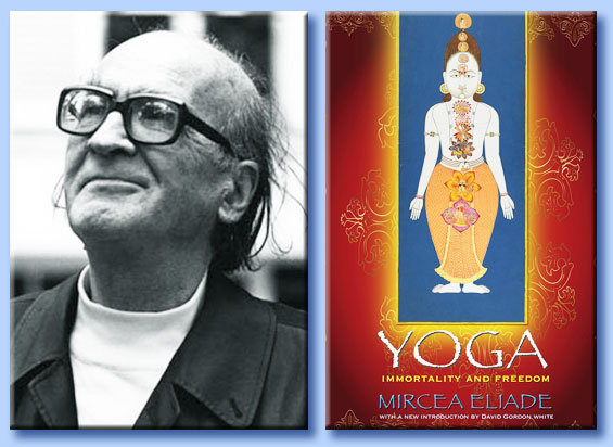 mircea eliade - yoga, immortality and freedom
