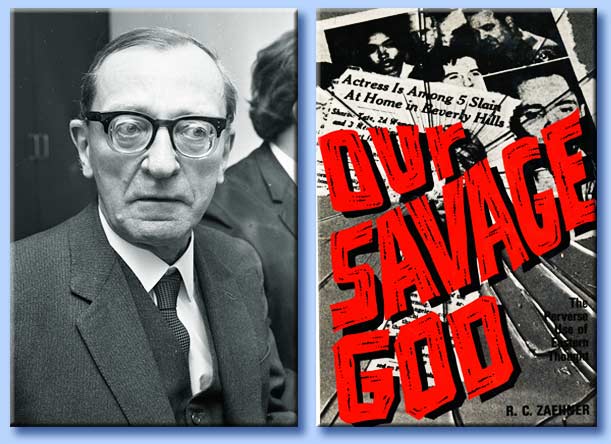 robert charles zaehner - our savage god
