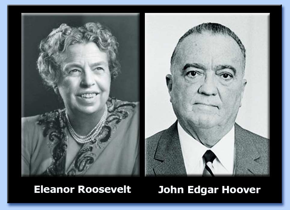 eleanor roosevelt - john edgar hoover