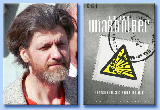 theodore kaczynski - la società industriale e il suo futuro