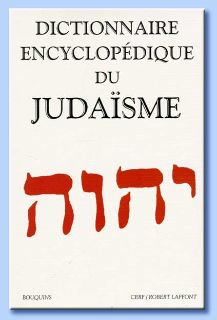 dictionnaire encyclopédique du judaïsme