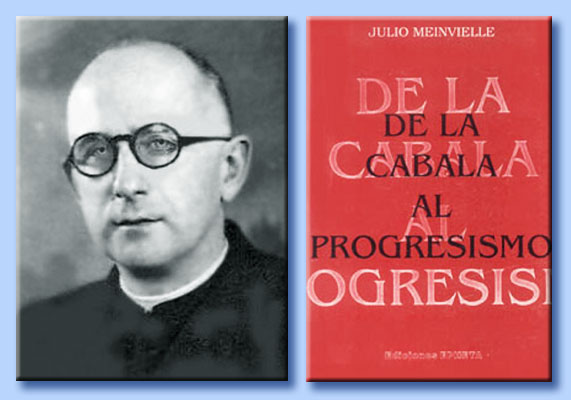 padre julio meinvielle - de la cabala al progresismo