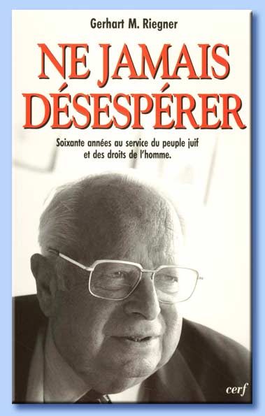 gerhart moritz riegner - ne jamais désespérer