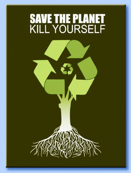 save the planet kill yourself