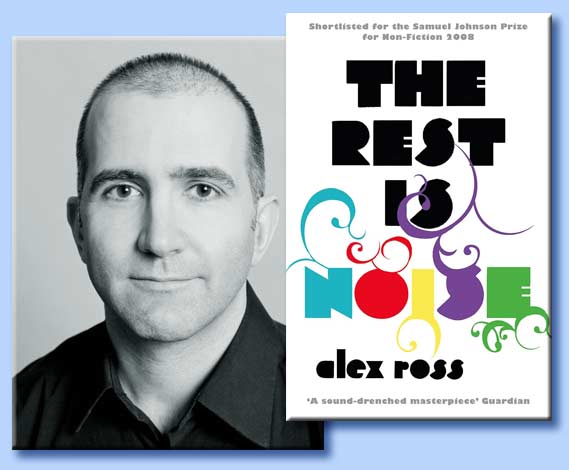 alex ross - the rest is noise