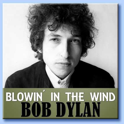 bob dylan blowin' in the wind