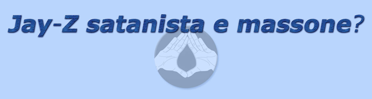 titolo jay-z satanista e massone?